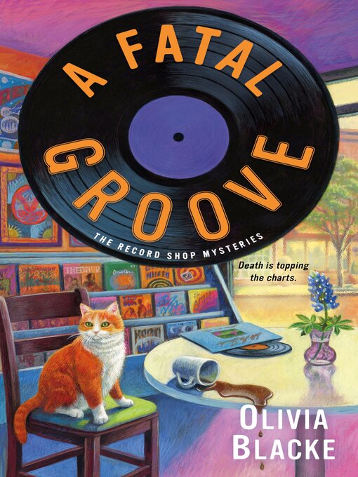 Title details for A Fatal Groove by Olivia Blacke - Wait list